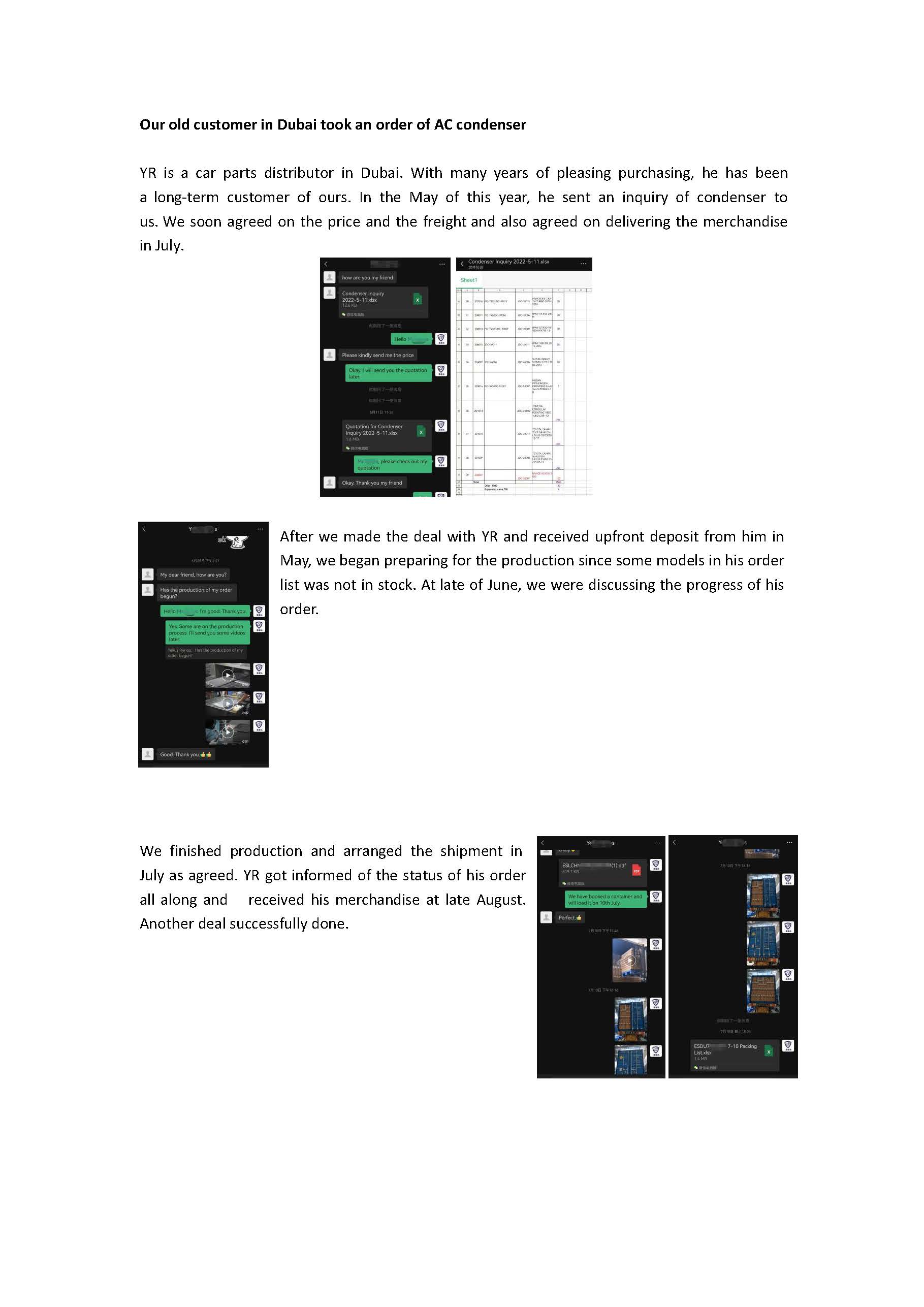 An Importer in Dubai took an order of AC condenser