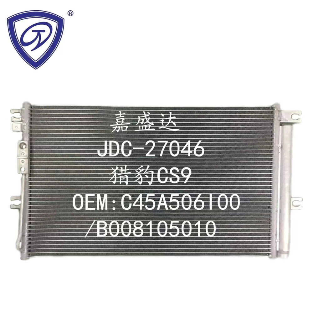 China Auto Spare Parts Manufacturer Wholesale Car Air Conditioner Condenser OEM C45A506I00/B008105010 for Cheetah CS9